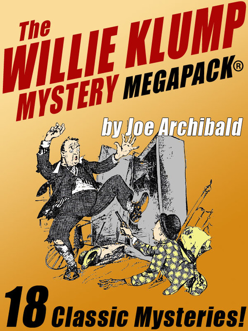 Title details for The Willie Klump by Joe Archibald - Available